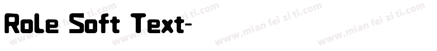 Role Soft Text字体转换